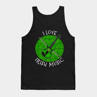 St Patrick's Day Violin Fiddle, I Love Irish Music Tank Top